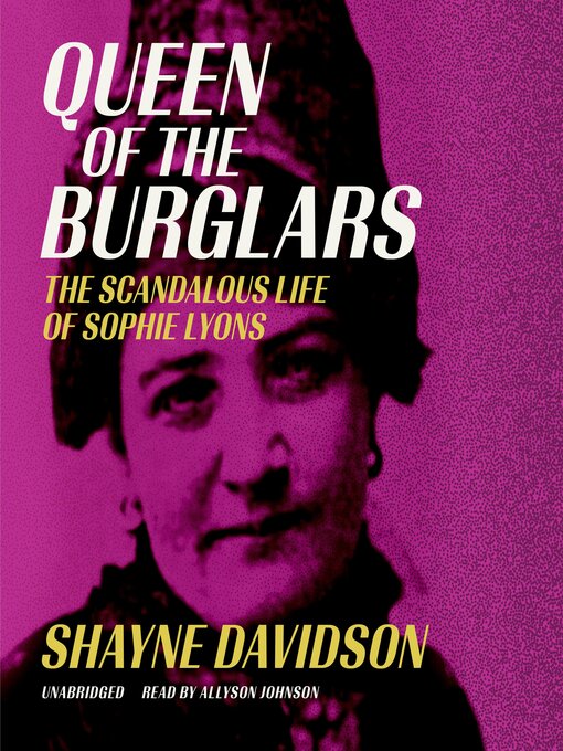 Title details for Queen of the Burglars by Shayne Davidson - Available
